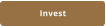 Invest